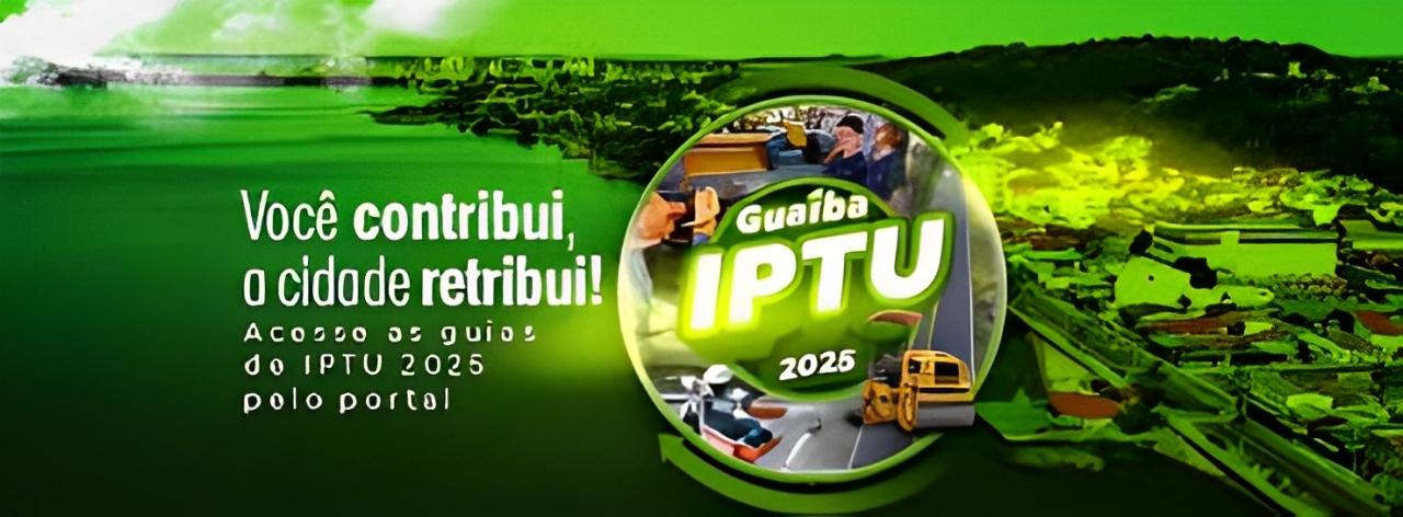 Prefeitura de Guaíba Disponibiliza Guias Online para Pagamento do IPTU 2025