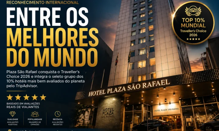 Plaza São Rafael está entre os 10% melhores hotéis do mundo no Traveller’s Choice 2026